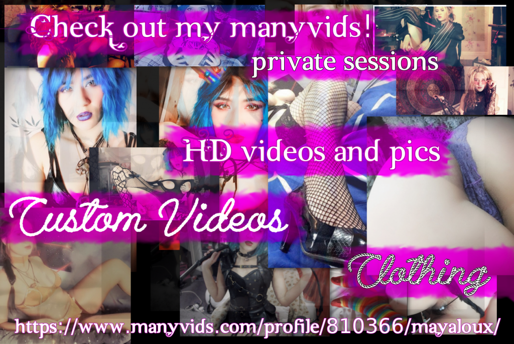 Mayaloux ManyVids - Private skype sessions, HD porn, custom videos, worn clothing